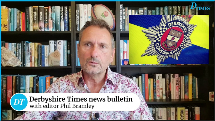 Derbyshire Times news bulletin 6th August