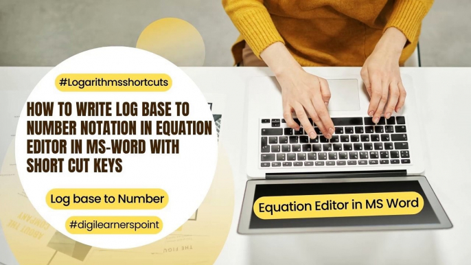 How to write Log base to Number Notation in Equation Editor in MS Word