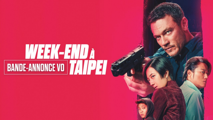 Week-end à Taipei - Bande-annonce (VOST)