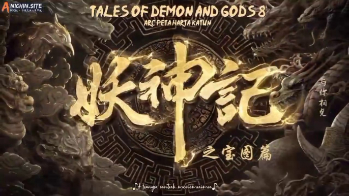 Tales of Demons Gods s8 eps 16 - 30 indo