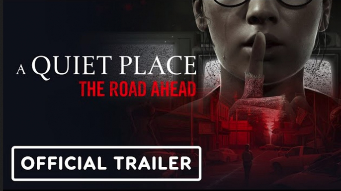 A Quiet Place: The Road Ahead | Official Release Date Trailer