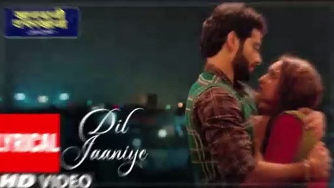 LYRICAL DIL JAANIYE Khandaani Shafakhana Sonakshi S Priyansh Jubin N Tulsi Kumar Payal Dev