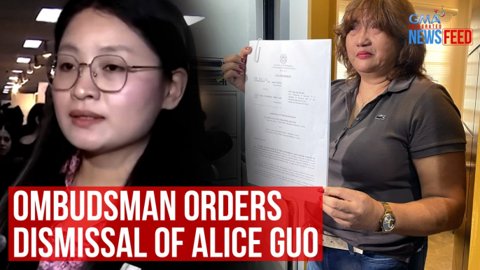 Ombudsman orders dismissal of Alice Guo | GMA Integrated Newsfeed