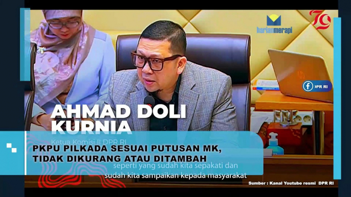 PKPU Pilkada Sesuai Putusan MK, Tidak Dikurangi Atau Ditambah