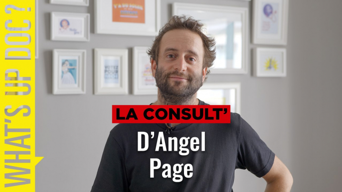 La Consult’ d’Angel Page : « Le film Toubib, c’est sur le développement d’un jeune médecin, entre 20 et 30 ans, au moment où on se construit autour du travail »