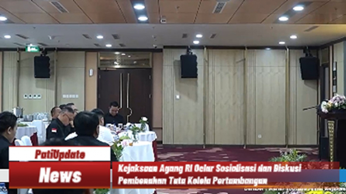 Kejaksaan Agung RI Gelar Sosialisasi dan Diskusi Pembenahan Tata Kelola Pertambangan