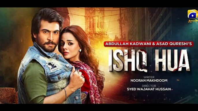 Ishq Hua Episode 04 Teaser - 18th August 2024 - Har Pal Geo