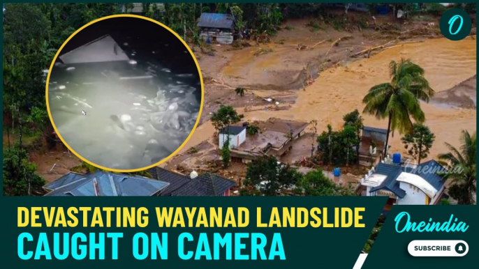 Wayanad Landslide Catastrophe: Moments of Chooralmala's Devastation Caught on Cam | Watch