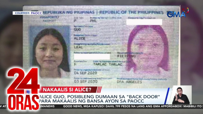 Alice Guo, posibleng dumaan sa "back door" para makaalis ng bansa ayon sa PAOCC | 24 Oras