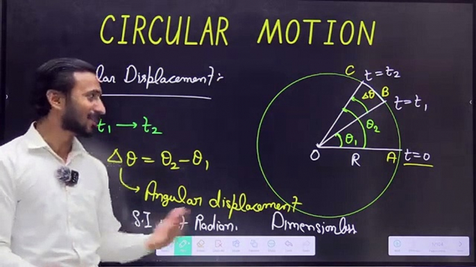 Circular Motion Class 11 | Circular Motion | Angular Displacement | Angular Velocity & Acceleration