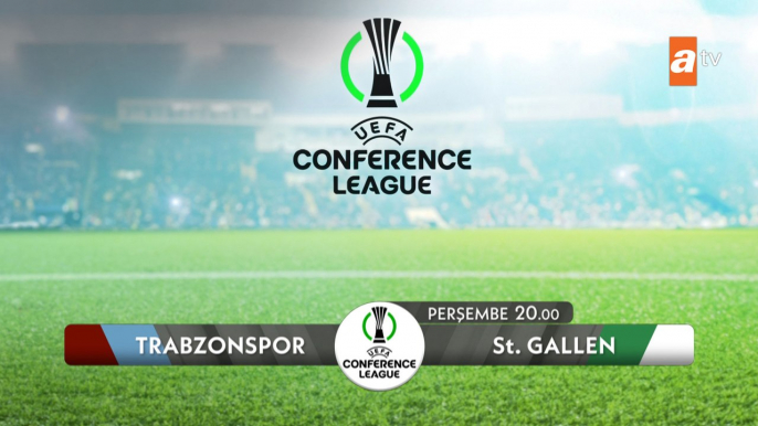 Trabzonspor - St. Gallen  UEFA Avrupa Konferans Ligi play-off turu rövanş maçı Perşembe atv'de!