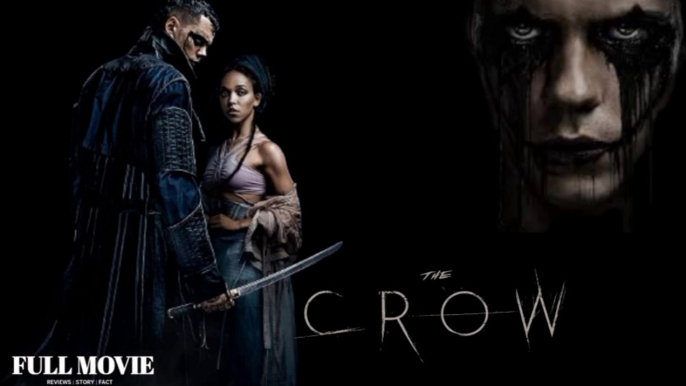 The Crow Full Movie English (2024) ||  Bill Skarsgård, FKA Twigs, Danny Huston || The Crow (2024) Movie English Hollywood Movie English Movie Dailymotion Review & Facts