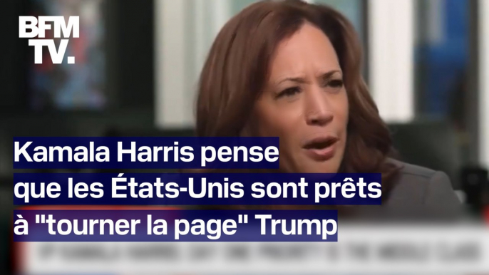 Kamala Harris pense que les États-Unis sont prêts à "tourner la page" Trump