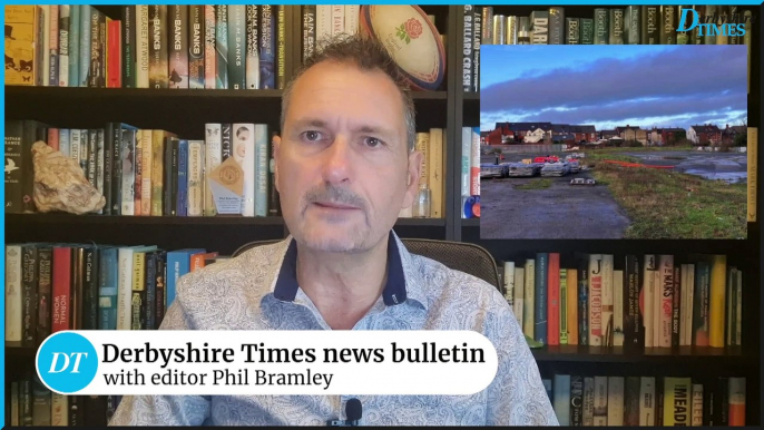 Derbyshire Times news bulletin 3rd September