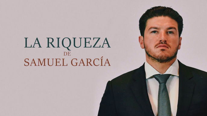 La riqueza de Samuel García