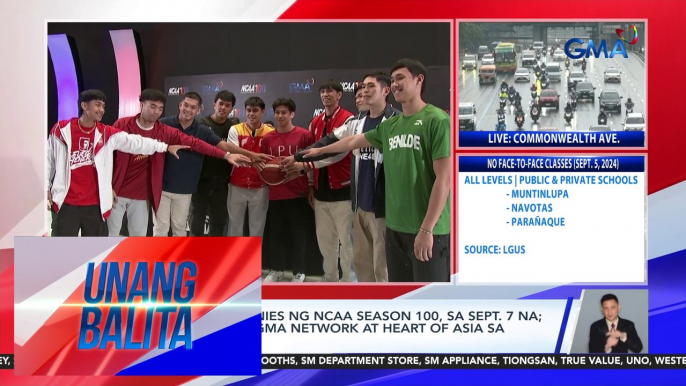 Opening ceremonies ng NCAA Season 100, sa Sept. 7 na; mapapanood sa GMA Network at Heart of Asia sa Sept. 8, 10:05 AM | Unang Balita