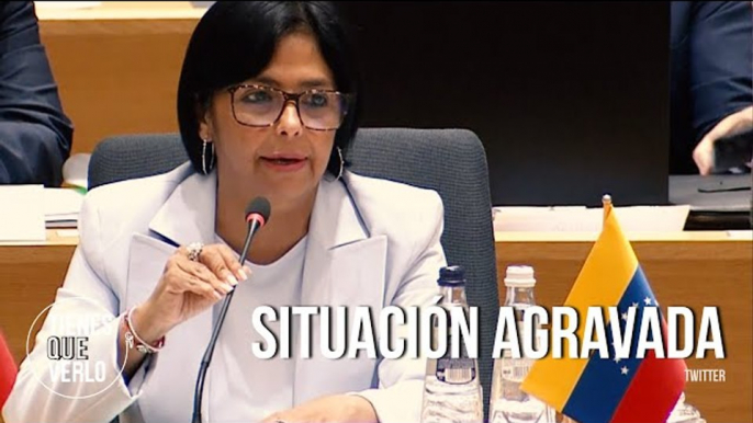 "El bloqueo es una violación directa de la carta de las Naciones Unidas": Delcy  Rodríguez