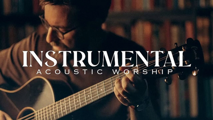 Instrumental Acoustic Worship