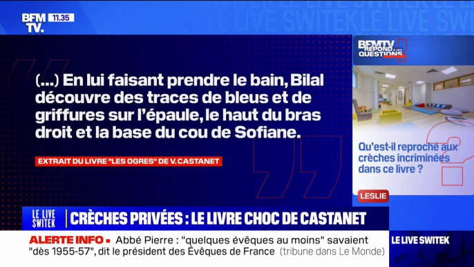 Qu'est-il reproché aux crèches incriminées dans le livre "Les ogres" de Victor Castanet? BFMTV répond à vos questions