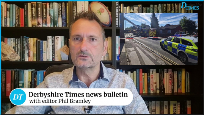 Derbyshire Times news bulletin 18th September