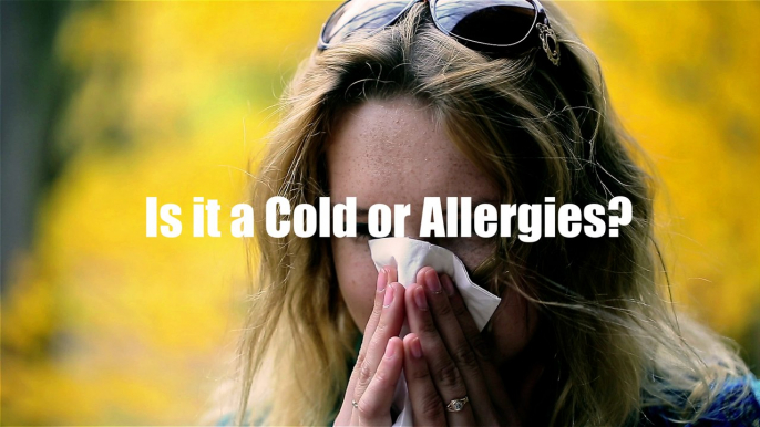 Is it a Cold or Allergies? Here’s How to Easily Tell the Difference