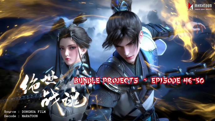 Peerless Battle Spirit Episode 46-50 Subtitle Indonesia