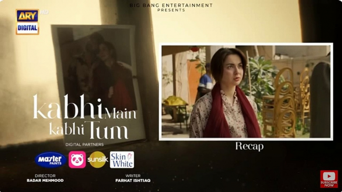 Kabhi Main Kabhi Tum Episode 4 | Fahad Mustafa | Hania Aamir | 15 July 2024 (