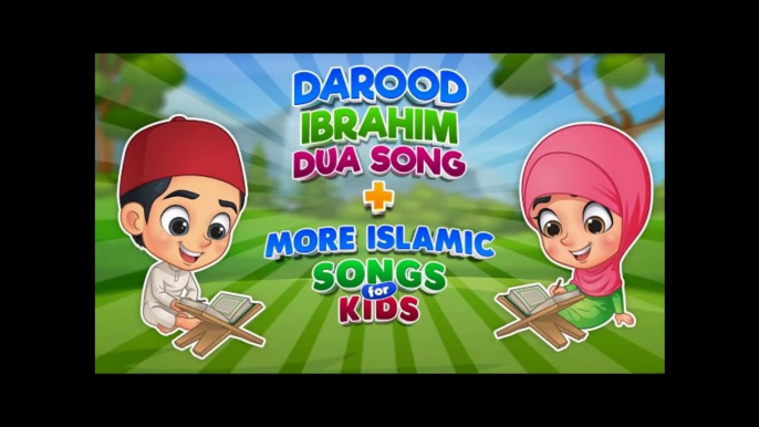 Durood Ibrahim Song (Allah Humma Salli) + More Islamic Songs For Kids Compilation I Nasheed