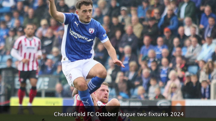 Chesterfield FC October fixtures 2024