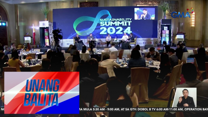 GMA Network, lumahok sa Sustainability Summit 2024 ng U.N. Global Compact Network Philippines | Unang Balita