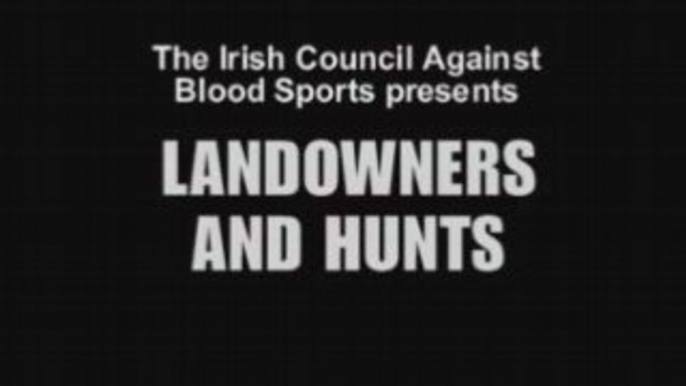 Landowners and hunts