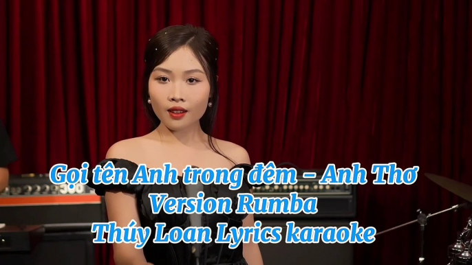 Gọi tên Anh trong đêm Rumba - Thúy Loan cover