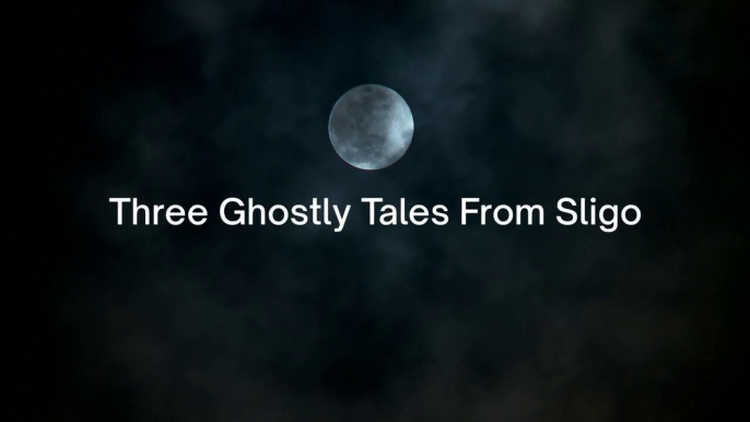 Three True Irish Ghost Stories From Sligo