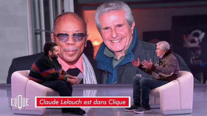 Claude Lelouch : "J'ai rencontré Quincy Jones." - Clique - CANAL+