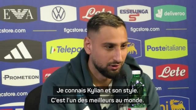 Italie - Donnarumma : "Mbappé ? La France a beaucoup d'attaquants de qualité"