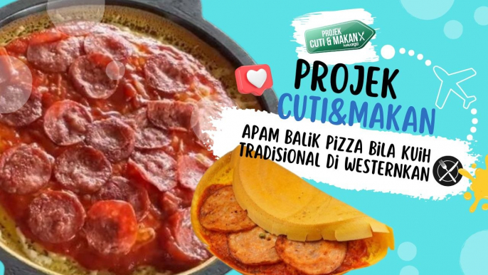 Apam Balik Pizza Bila Kuih Tradisional di Westernkan