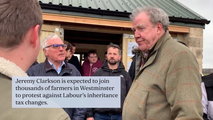 Jeremy Clarkson set to join thousands of other farmers at big Westminster rally against Labour 'tractor tax'