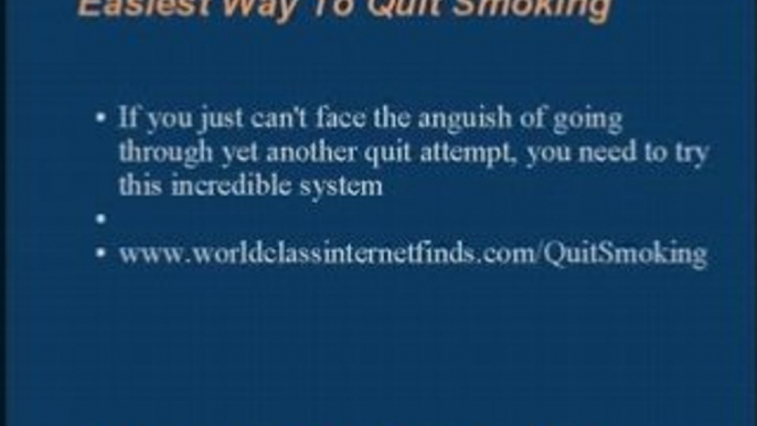 Easiest Way to Quit Smoking and Stop Smoking For Good