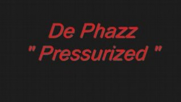 De Phazz-Pressurized