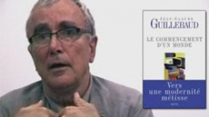 Le Commencement d'un monde de Jean Claude Guillebaud