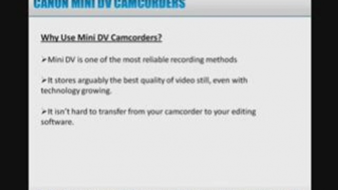 Canon Mini DV Camcorders