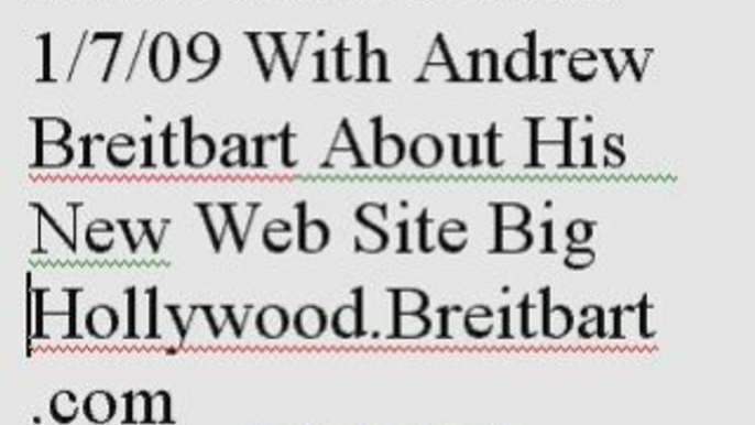 Andrew Breitbart Launches 'Big Hollywood'