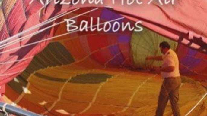 Arizona Hot Air Balloons and Phoenix Arizona Balloon Rides