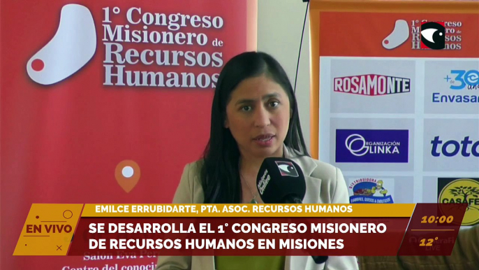 Se lleva adelante el primer Congreso misionero de recursos humanos. Entrevista a Emilce Errubidarte, presidenta de la Asociación de recursos humanos de Misiones