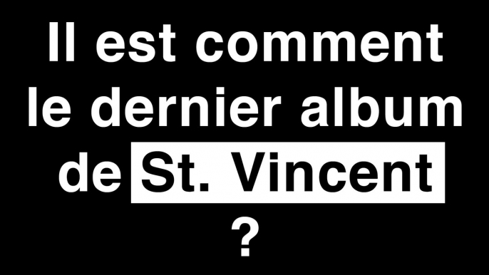 St. Vincent - St. Vincent | Review | Musique Info Service