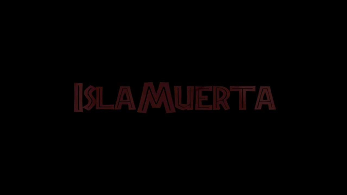 Isla Muerta - Reveal Trailer