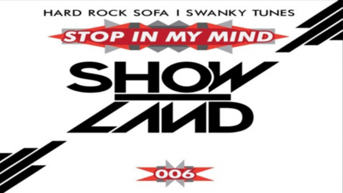 [ DOWNLOAD MP3 ] Hard Rock Sofa & Swanky Tunes - Stop In My Mind [ iTunesRip ]