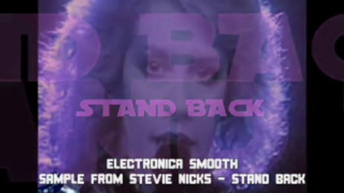 Stevie Nicks - Stand Back (Electronica Smooth Remix)