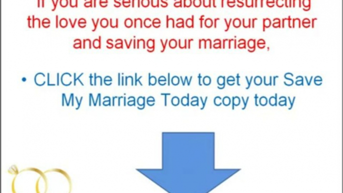 Save My Marriage Today Review | Save Marriage Secrets With Save My Marriage Today