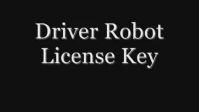 Driver Robot License Key